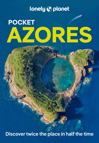 Lonely Planet Pocket Azores: Discover Twice the Place in Half the Time | Top Sights | Maps & Walking Tours | Covers Ponta Delgada, Sete Cidades, Furnas Valley and more (Pocket Guide) book cover by Sandra Henriques
