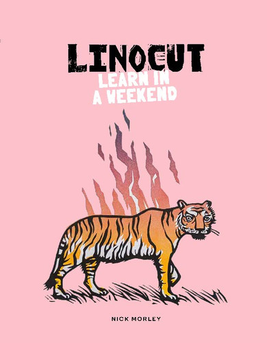 Linocut: Learn in a Weekend book cover by Nick Morley