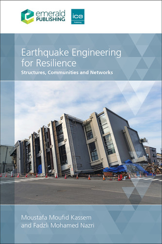 Earthquake Engineering for Resilience: Structures, Communities and Networks book cover by FADZLI MOHAMED NAZRI, Moustafa Moufid Kassem