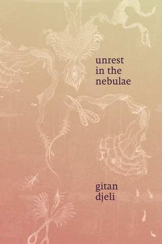 unrest in the nebulae (Writing Matters!) book cover by Gitan Djeli