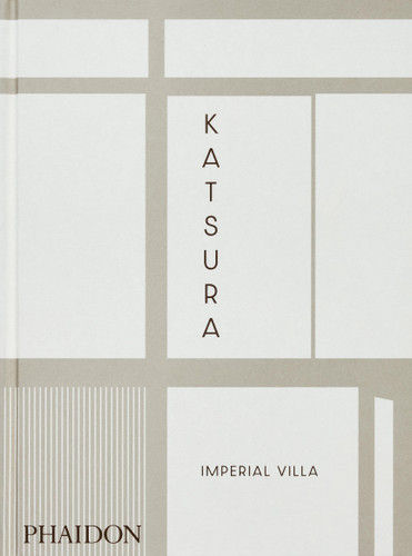 Katsura: Imperial Villa book cover by 
