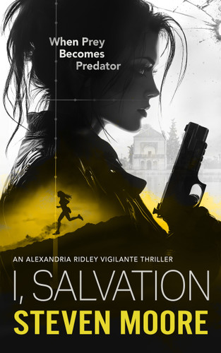 I, Salvation: When Prey Becomes Predator book cover by Steven Moore