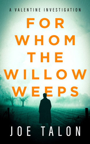 For Whom The Willow Weeps book cover by Joe Talon