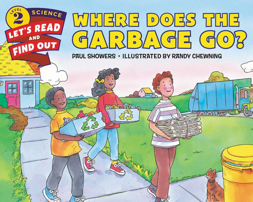 Where Does the Garbage Go? (Let's-Read-and-Find-Out Science 2) book cover by Paul Showers