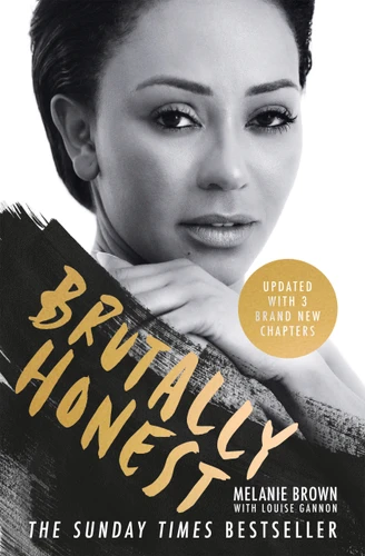 Brutally Honest: The Sunday Times Bestseller book cover by Melanie Brown, Louise Gannon