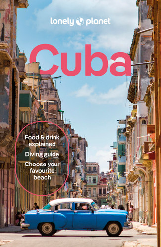Lonely Planet Cuba: Plan the Trip of a Lifetime | Detailed Itineraries & Maps | Insider Tips | Covers Havana, Western Cuba, West Central Cuba, Central Cuba and more (Travel Guide) book cover by Brendan Sainsbury, Claire Boobbyer, Luke Waterson, Katya Bleszynska