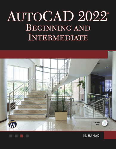 AutoCAD 2022 Beginning and Intermediate [9781683927242]