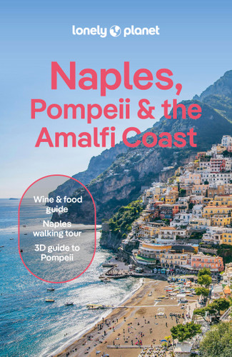 Lonely Planet Naples, Pompeii & the Amalfi Coast: Detailed Itineraries | Travel Like a Local | Insider Tips | Covers Naples, Pompeii, Capri, Sorrento, Amalfi, Salerno, and more (Travel Guide) book cover by Eva Sandoval, Abigail Blasi, Virginia DiGaetano