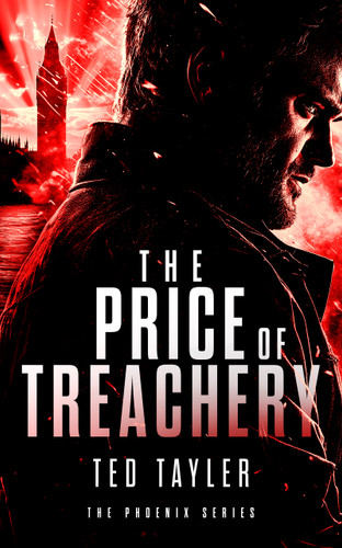 The Price Of Treachery: The Phoenix Series - Book 5 book cover by Ted Tayler