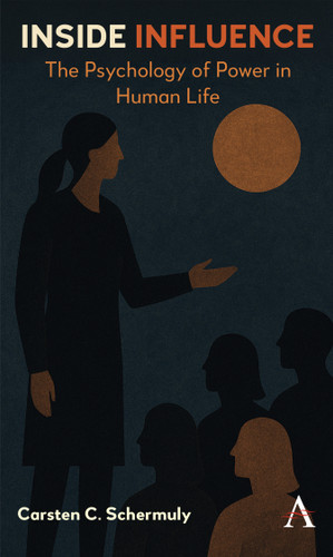 Inside Influence: The Psychology of Power in Human Life book cover by Carsten Schermuly