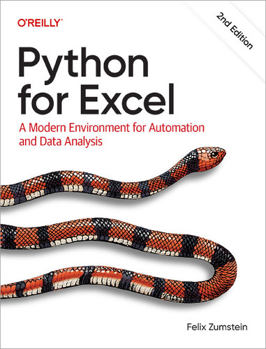 Python for Excel: A Modern Environment for Automation and Data Analysis book cover by Felix Zumstein