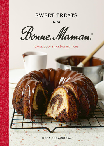 Sweet Treats with Bonne Maman: Cakes, Cookies, Crêpes and more book cover by Ilona Chovancova