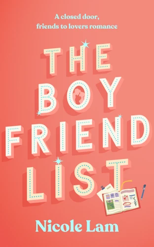 The Boyfriend List: A Closed Door, Friends to Lovers Romance (Love in L.A. #2) book cover by Nicole Lam
