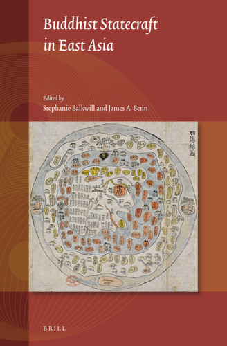 Buddhist Statecraft in East Asia [9789004509610]