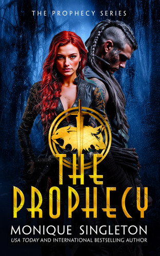 The Prophecy book cover by Monique Singleton