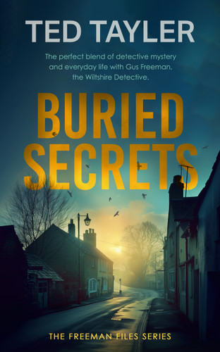 Buried Secrets: A Cold Case Murder Mystery Series book cover by Ted Tayler