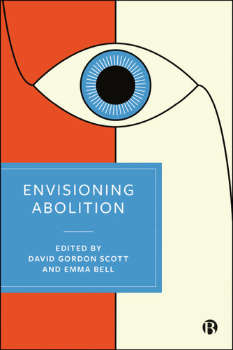 Envisioning Abolition book cover by 