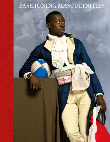 Fashioning Masculinities: The Art of Menswear book cover by 
