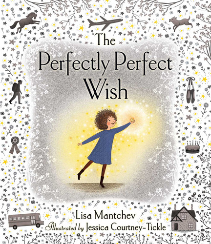 The Perfectly Perfect Wish book cover by Lisa Mantchev