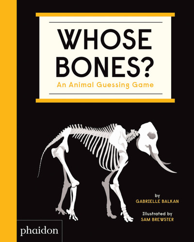 Whose Bones?: An Animal Guessing Game book cover by Gabrielle Balkan
