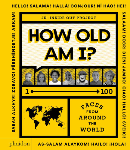 How Old Am I?: 100 Faces From Around The World book cover by Julie Pugeat