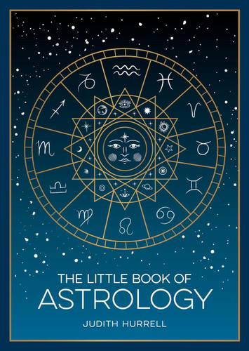 The Little Book of Astrology: A Pocket Guide to the Planets and Their Influence on Your Life book cover by Judith Hurrell