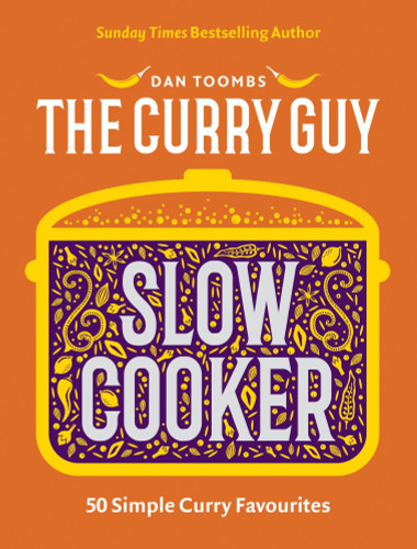 Curry Guy Slow Cooker: 50 Simple Curry Favourites book cover by Dan Toombs