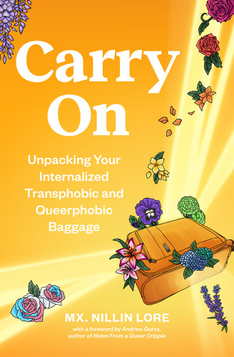 Carry On: Unpacking Your Internalized Transphobic and Queerphobic Baggage book cover by Nillin Lore