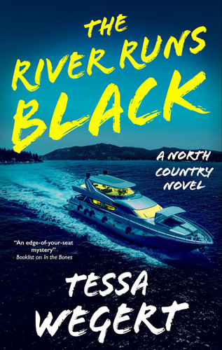 The River Runs Black book cover by Tessa Wegert