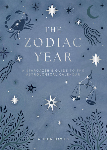Zodiac Year: A Stargazer's Guide to the Astrological Calendar book cover by Alison Davies