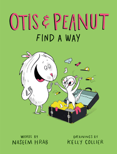 Otis & Peanut Find a Way (Otis & Peanut #3) book cover by Naseem Hrab