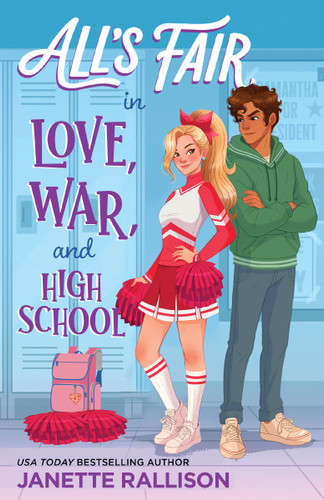 All's Fair in Love, War, and High School book cover by Janette Rallison