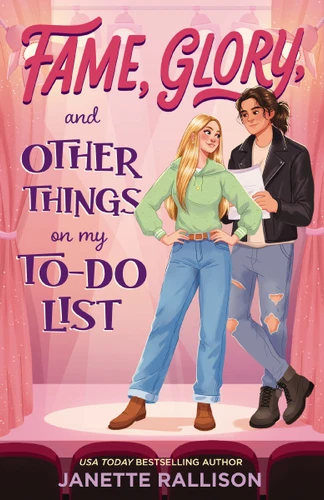 Fame, Glory, and Other Things on My To-Do List book cover by Janette Rallison