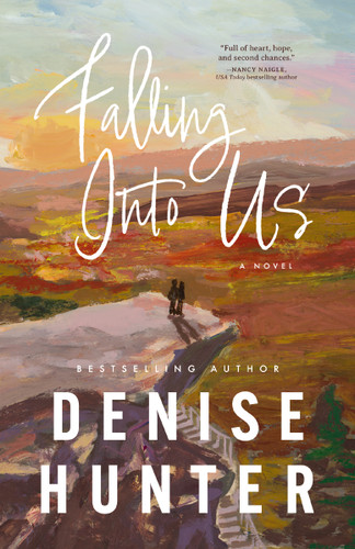 Falling Into Us: A heartwarming, low-spice contemporary romance book cover by Denise Hunter