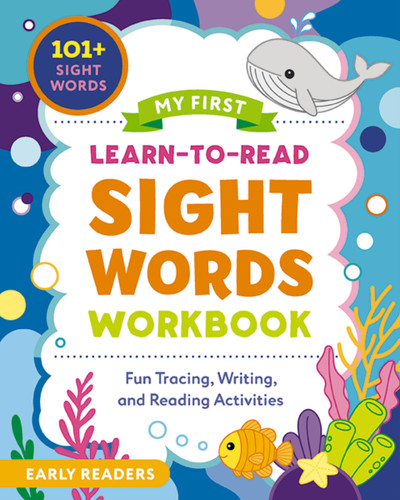My First Learn-to-Read Sight Words Workbook: Fun Tracing, Writing, and Reading Activities for Beginner Readers book cover by Crystal Radke