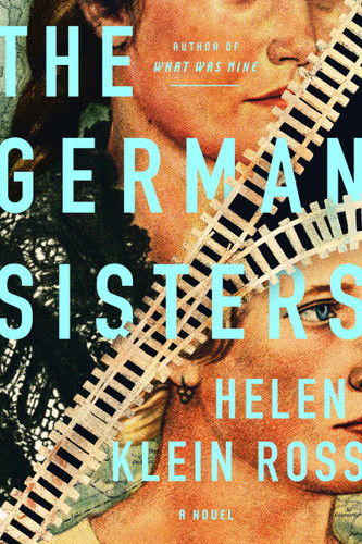 The German Sisters: A Novel book cover by Helen Klein Ross