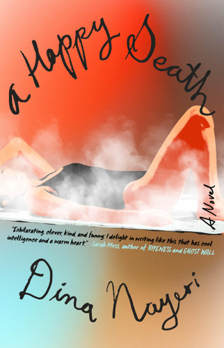 A Happy Death: A Novel book cover by Dina Nayeri