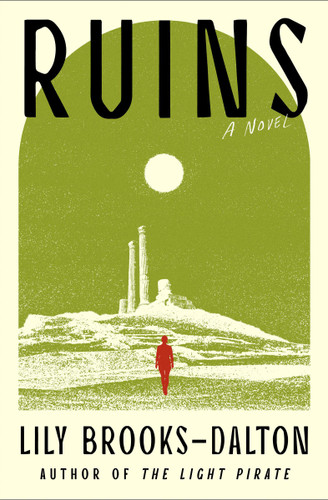 Ruins book cover by Lily Brooks-Dalton