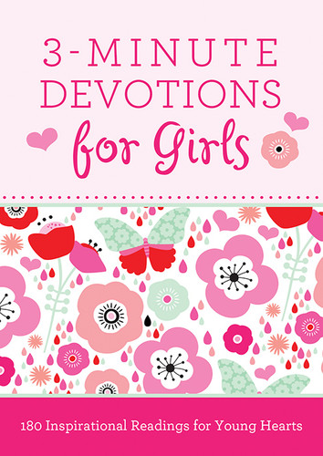 3-Minute Devotions for Girls: 180 Inspirational Readings for Young Hearts (3-Minute Devotions) book cover by Janice Thompson