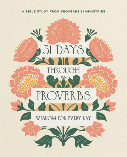 31 Days Through Proverbs: Wisdom for Every Day book cover by Zondervan