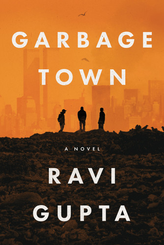 Garbage Town book cover by Ravi Gupta