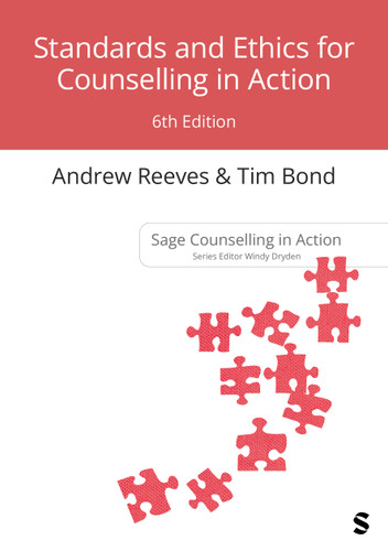 Standards and Ethics for Counselling in Action (Counselling in Action series) book cover by Andrew Reeves, Tim Bond