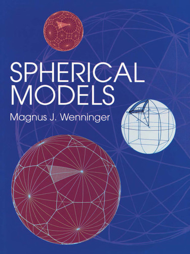 Spherical Models (Dover Books on Mathematics) book cover by Magnus J. Wenninger
