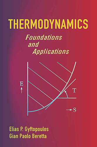 Thermodynamics: Foundations and Applications (Dover Civil and Mechanical Engineering) book cover by Elias P. Gyftopoulos, Gian Paolo Beretta