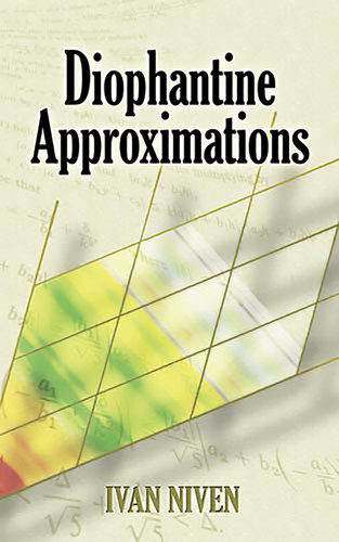 Diophantine Approximations (Dover Books on Mathematics) book cover by Ivan Niven