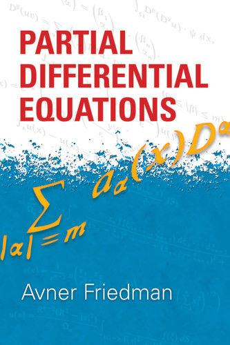 Partial Differential Equations (Dover Books on Mathematics) book cover by Avner Friedman