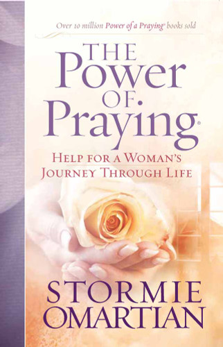 The Power of Praying: Help for a Woman's Journey Through Life book cover by Stormie Omartian