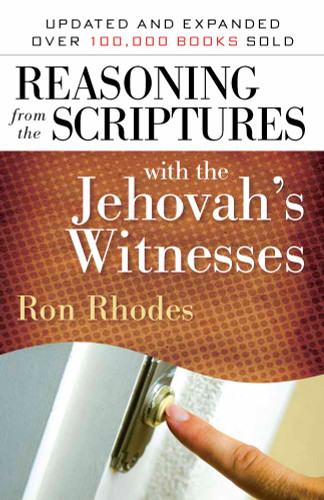 Reasoning from the Scriptures with the Jehovah's Witnesses book cover by Ron Rhodes