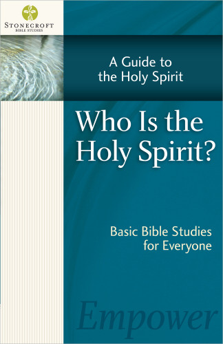 Who Is the Holy Spirit? (Stonecroft Bible Studies) book cover by Stonecroft Ministries