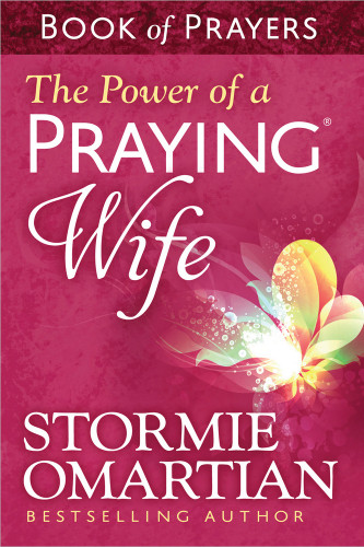 The Power of a Praying Wife Book of Prayers book cover by Stormie Omartian